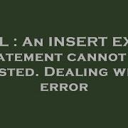 SQL An INSERT EXEC Statement Cannot Be Nested Dealing With Error