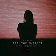 Feel The Embrace