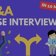 Learn M A Case Interviews In 10 Minutes QUICKEST Tutorial On YouTube