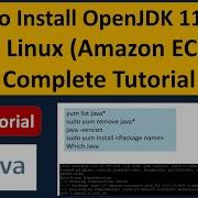 How To Install OpenJDK 11 Or OpenJDK 17 In Amazon EC2 Instance Or Linux Operating System