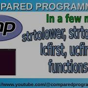 PHP String Functions Strtolower Strtoupper Lcfirst And Ucfirst