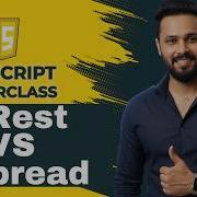 Javascript Tutorial In Hindi 83 Rest Vs Spread Operator In JavaScript