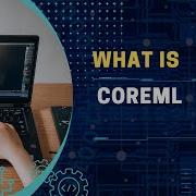 What Is Apple S CoreML Simply Explained