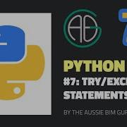 Python 101 7 Try Except Statements
