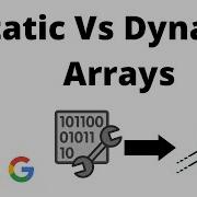 5 What Is Static Vs Dynamic Arrays Data Structures Easy To Advanced