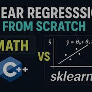 Linear Regression From Scratch Pure Math C Vs Sklearn