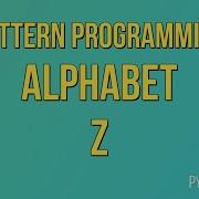 Write A Python Program To Print Alphabet Pattern Z Pattern Programming Python Projects