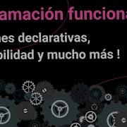 Qué Es La Programación Funcional Inmutabilidad Funciones Declarativas Sin Efectos Secundarios