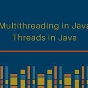Initialize Start And End Threads Multithreading In Java