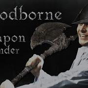 Bloodborne Weapon Slander