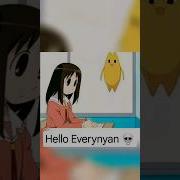 Hello Everynyan Cat Anime Animecat Hello Shorts Funny Animefunny Funnyanime Osaka Lol
