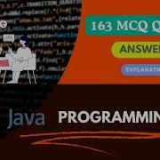 Java Programming MCQs 163 Questions Answers Explained Java Programming Java Mcq Learn