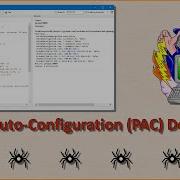 Proxy Auto Configuration PAC Debugger Brief Demonstration