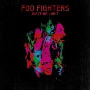 Foo Fighters Walk Wasting Light HQ