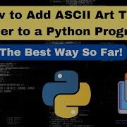 How To Add ASCII Art Text Banner To A Python Program