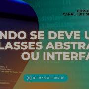 QUANDO SE DEVE USAR CLASSES ABSTRATAS OU INTERFACES INTERFACES E ABSTRACT CLASSES