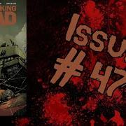 The Walking Dead Issue 47 Motion Comic