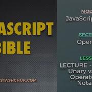 02 LECTURE Operands Unary Vs Binary Operators And Notations JAVASCRIPT BASICS Operators