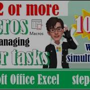 How To Run Two Or More Macros While Managing Other Tasks In Excel