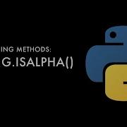 Python String Methods Isalpha User Inputs