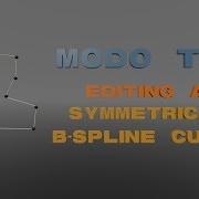 Modo TIP Editing A Symmetrical B Spline With PFusion Scripts
