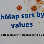 HashMap Sort By Values Collections Sort Interview Question Leetcode Java TreeMap