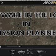 How To Use SITL In Mission Planner For Ardupilot