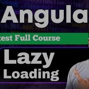 Angular 21 Tutorial In Hindi 40 Lazy Loading With Routing LoadComponent Child Routes