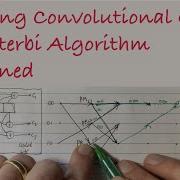 Decoding Convolutional Codes The Viterbi Algorithm Explained
