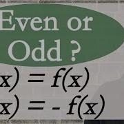 Is A Function Even Or Odd