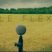 Le Flex Feels Like Ooh