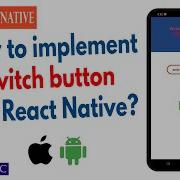 How To Implement Switch Button In React Native In Hindi