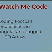 Code With Me 2D Rectangular And Jagged Arrays In C