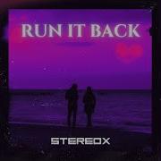 Run It Back Extended Mix
