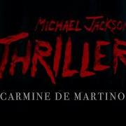 Thriller MichaelJackson Virtuosic Piano Cover Carmine De Martino