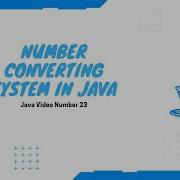 Number Conversion System In Java Part 1