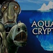 The Aquatic Cryptid Iceberg Explained Part 1