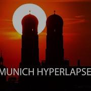 Munich City Hyperlapse Timelapse B ZOOMI And TEMPONAUT Zeitraffer München