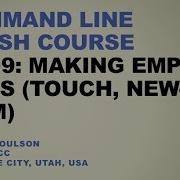Command Line Crash Course Ex 09 Making Empty Files Touch New Item
