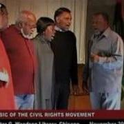 We Ll Never Turn Back SNCC Freedom Singers Chicago 2007