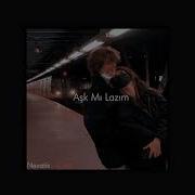Buray Aşk Mı Lazım Slowed ReverB