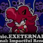 FNF Exeternal Impactful Renditions VS Sonic Exe EXETERNAL Mods Hard Encore