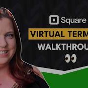 How To Use Square Virtual Terminal