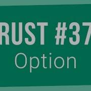 Rust Programming Tutorial 37 Option Enum