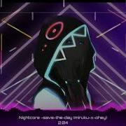 Nightcore Save The Day Miruku X OHEY