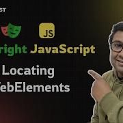 Locating WebElements Using Playwright Locators Playwright JavaScript Tutorial Part 2