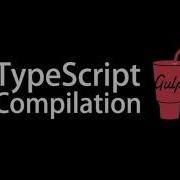 TypeScript Compilation Automating Source Maps Minification