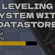 How To Make A LEVELING SYSTEM With DataStore In Roblox Studio Save XP Levels