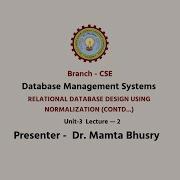 Database Management System Relational Database Design Using Normalization Part 2