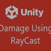 Shooting Damage Using Raycast In Unity
